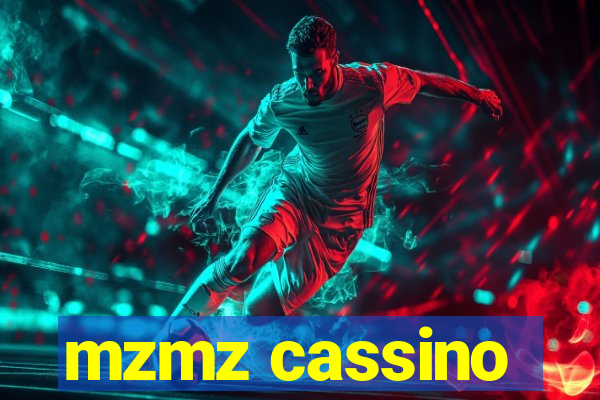 mzmz cassino